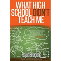 What High School Didn't Teach Me: A Recent Graduate's Perspective on How High School is Killing Creativity