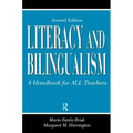 Literacy and Bilingualism: A Handbook for ALL Teachers