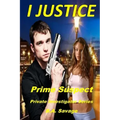 I Justice: Prime Suspect: Private Investigator Series
