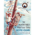 The Adventures of Piratess Tilly: Easter Island