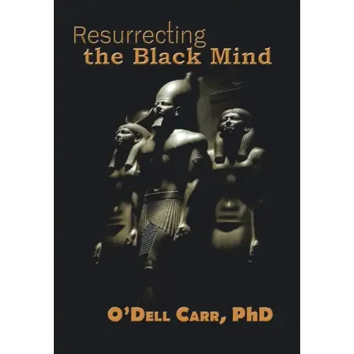 Resurrecting the Black Mind
