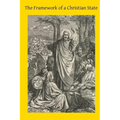 The Framework of a Christian State: An Introduction to Social Science