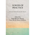 Voices of Practice: Narrative Scholarship from the Margins