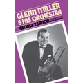 Glenn Miller & His Orchestra