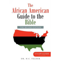 The African American Guide to the Bible