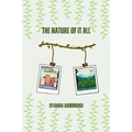 The Nature of It All