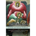 Watchers in Jewish and Christian Traditions