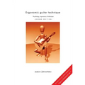 Ergonomic Guitar Technique - Second Edition
