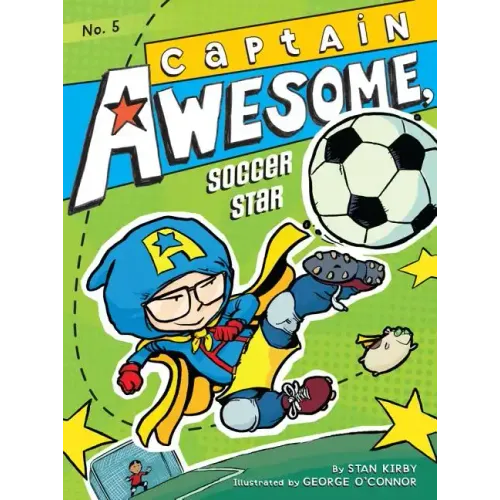 Captain Awesome, Soccer Star