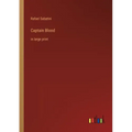Captain Blood: in large print