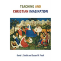 Teaching and Christian Imagination
