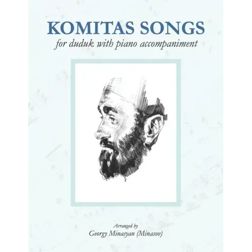 Komitas Songs For Duduk With Piano Accompaniment