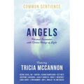Angels: Personal Encounters with Divine Beings of Light