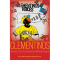 Clementinos: Voices from the Clemente Writing Project