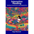 Interactive Reading: Teaching Comprehension with Engaging Texts