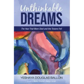 Unthinkable Dreams: The Year That Mom Died and the Towers Fell