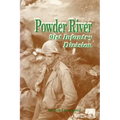 Powder River: A History of the 91st Infantry Division in WWII