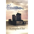 Considering SomeplacElse