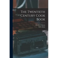 The Twentieth Century Cook Book