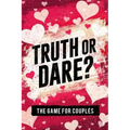 Truth or Dare? The Game For Couples: Find Out The Truth & Spice Up The Fun