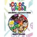 The Color Wheel Kids: Coloring & Activity Book