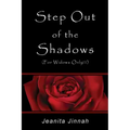 Step Out of the Shadows: Helping Widows Move Past Grief