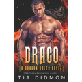 Draco: Dragon Shifter Romance