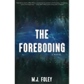 The Foreboding