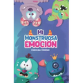 Mi Monstruosa Emoción
