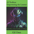 AI Toolbox: Empowering the Learner: Book Two of the NewBits AI Trilogy
