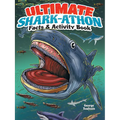Ultimate Shark-Athon Facts & Activity Book