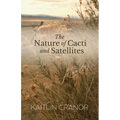 The Nature of Cacti and Satellites