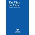 En vías de vida