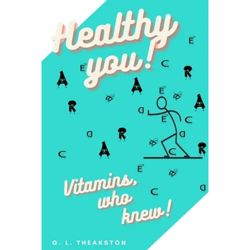 Healthy You!: Vitamins, who knew?