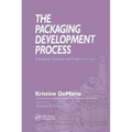 The Packaging Development Process: A Guide for Engineers and Project Managers