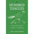 Hundred Tongues: Volume 1: Northern Poets