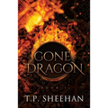 Gone Dragon: One Cannot Deny a Blood Oath with a Dragon...