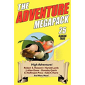 The Adventure Megapack: 25 Classic Adventure Stories from the Pulps