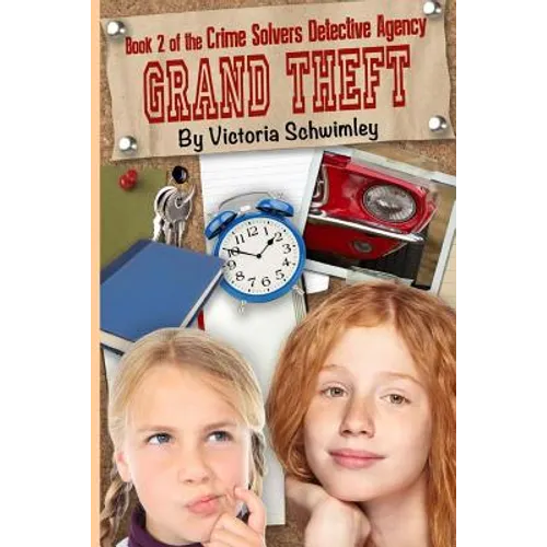 Grand Theft: Crime Solver's Detective Agency book 2