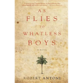 As Flies to Whatless Boys