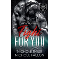 Fight for You