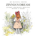 Zinnia's Dream