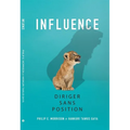 Influence: Diriger Sans Position