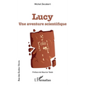 Lucy: Une aventure scientifique