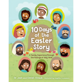 10 Days of the Easter Story: A Family Experience Through the Feelings of Holy Week