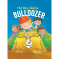 The Day I Had a Bulldozer