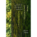 From Backwoods to Boardrooms: The Rise of Institutional Investment in Timberland