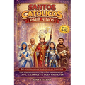 Santos Catolicos para Niños: 30 Historias Inspiradoras de Santos con Poderosas Lecciones para Desarrollar la Fe, el Coraje y el Buen Carácter (6-12 añ