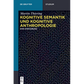 Kognitive Semantik und Kognitive Anthropologie