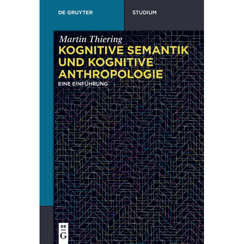 Kognitive Semantik und Kognitive Anthropologie